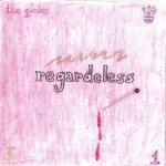 The Gardes- Regardeless 1- 2004